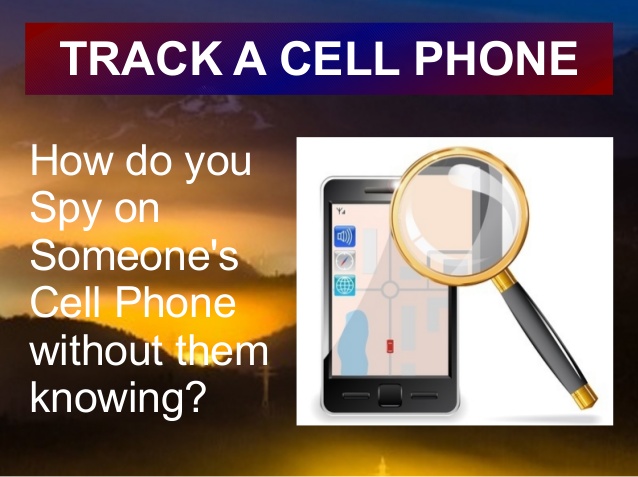 How To Track A Cell Phone