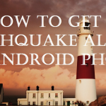 Best Android Apps You Can Use to Get Earthquake Alerts 21